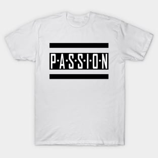 Passion T-Shirt